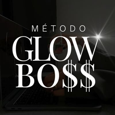 Método Glow Boss